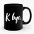 Slogan K Bye Funny Ceramic Mug