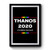 Vote Thanos 2020 Presidential Premium Poster