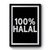 100% Halal Premium Poster