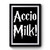 Accio Milk Premium Poster