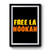 Free La Hookah Premium Poster Free La Hookah Premium Poster