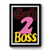 Goth To Boss 1 Premium Poster