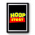 Hoop Story Logo Premium Poster