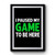 I Paused My Game To Be Here Funny Gaming Premium Poster