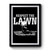Respect The Lawn Premium Poster