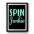 Spin Junkie Spin Class Spinning Premium Poster