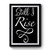 Still I Rise Premium Poster