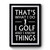 That's What I Do I Golf And I Know Things Premium Poster