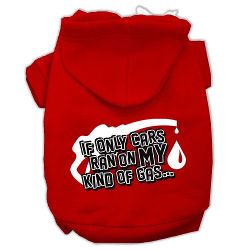 My Kind of Gas Screen Print Pet Hoodies Red Size XS S528-62-45 XSRD