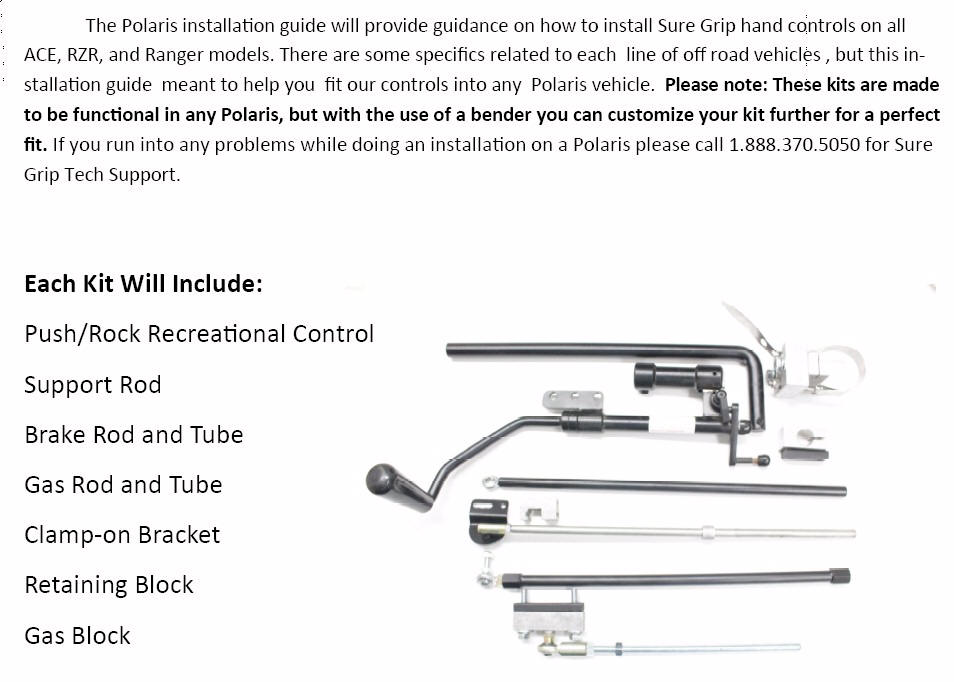 Sure Grip hand controls Polaris installation note and kit contents: push/rock control, support rod, brake rod and tube, gas rod and tube, clamp-on bracket, retaining block, gas block
