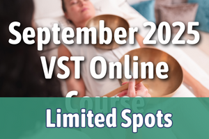 ONLINE VST Singing Bowl Vibrational Sound Therapy Certification Course September 1-30, 2025 ONLINE VST Singing Bowl Vibrational Sound Therapy Certification Course September 1-30, 2025