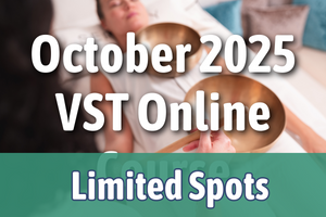 ONLINE VST Singing Bowl Vibrational Sound Therapy Certification Course October 1-31, 2025 ONLINE VST Singing Bowl Vibrational Sound Therapy Certification Course October 1-31, 2025