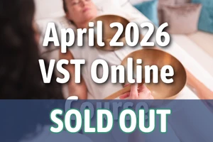 ONLINE VST Singing Bowl Vibrational Sound Therapy Certification Course April 1-30, 2026 