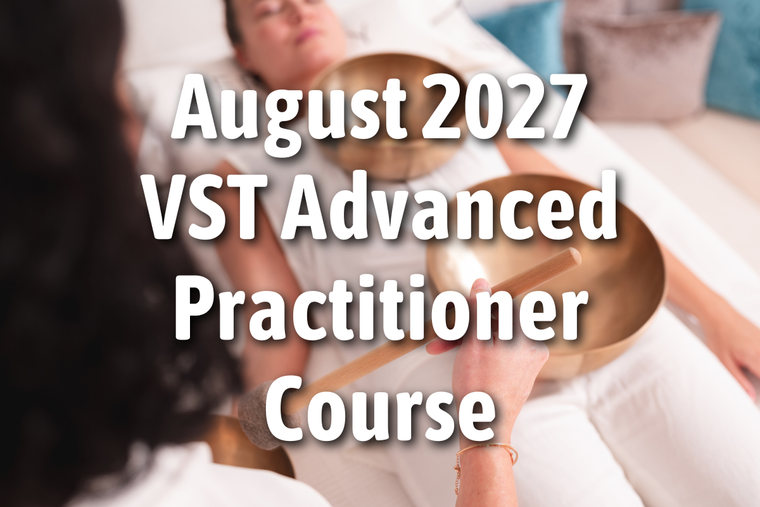VST Advanced Practitioner Course (APC) August 24-26, 2027