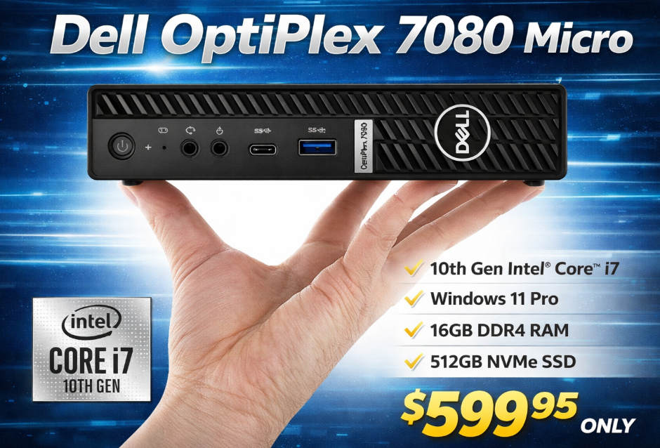 Dell OptiPlex 7080 Micro i7 10th Gen, Win 11 Pro, 16GB Ram, 512GB Nvme SSD