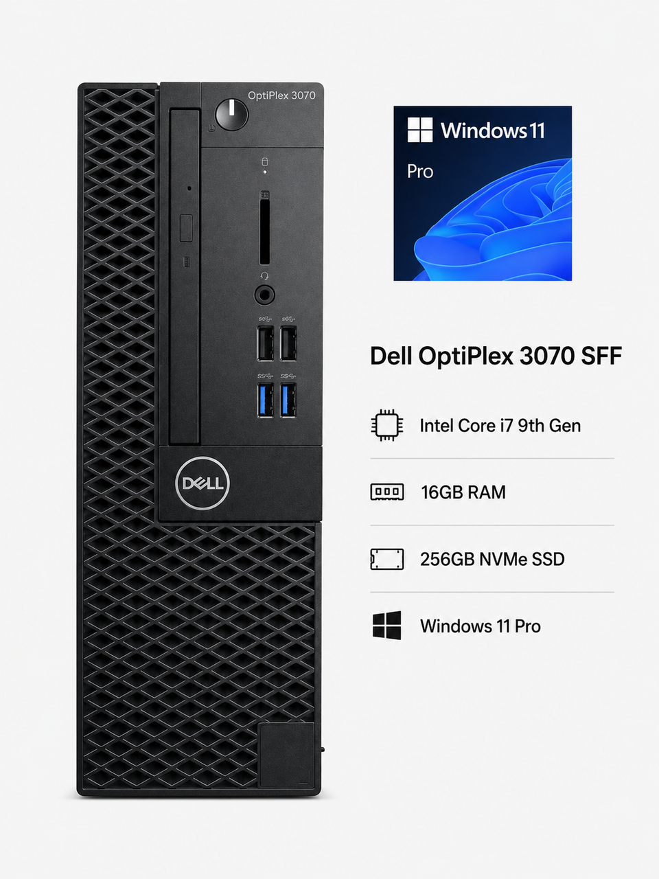 Dell Optiplex 3070 SFF Intel Core i7 9th Gen Win 11 Pro, 16GB Ram, 256GB Nvme SSD