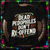 Dead Pedofiles Don’t Re‑Offend Adult Humor T‑Shirt