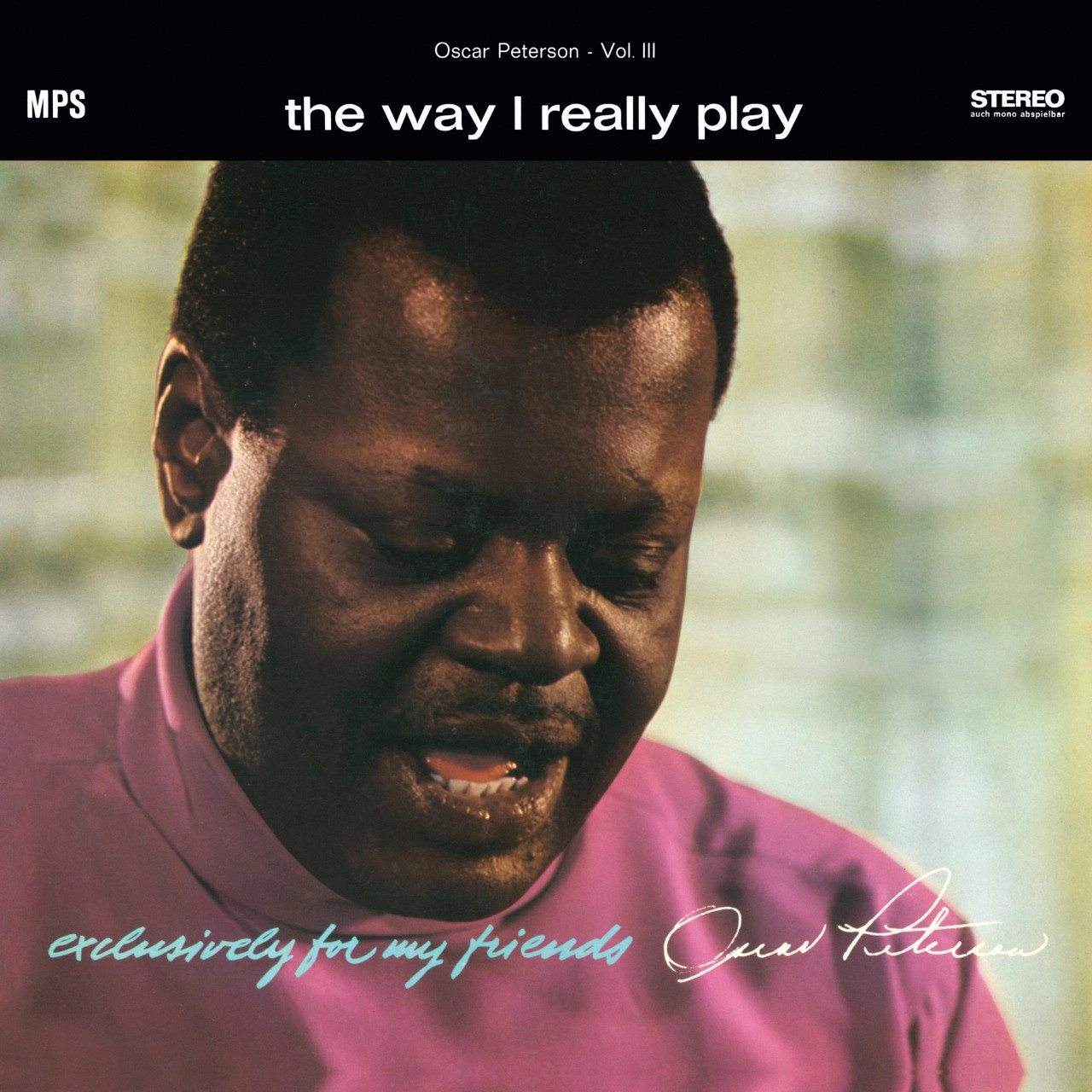 Oscar Peterson: Exclusively For My Friends, The Way I Really Play - 2x  Metal Reel 1/4