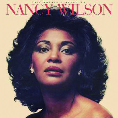Jazz LP 180g - Nancy Wilson: This Mother’s Daughter. Pure Pleasure pp11518, Cat.# Pure Pleasure ST 11518, format 1LP 180g 33rpm. Barcode 5060149621707. More info on www.sepeaaudio.com