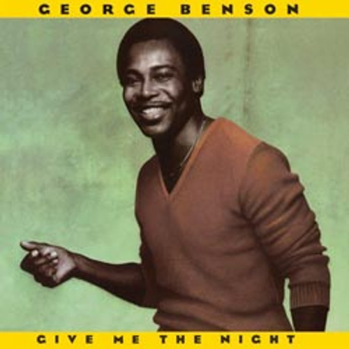 Jazz
Pop LP 180g - George Benson: Give Me The Night. Pure Pleasure PP3453, Cat.# Pure Pleasure HS3453, format 1LP 180g 33rpm. Barcode 5060149622094. More info on www.sepeaaudio.com