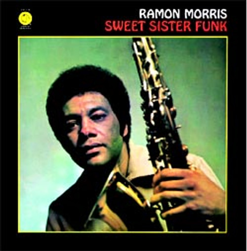 Jazz
Pop LP 180g - Ramon Morris: Sweet Sister Funk. Pure Pleasure pp516, original cat.# Pure Pleasure 516, format 1LP 180g 33rpm. Barcode 5060149620045.