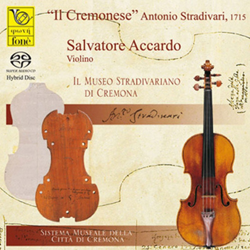 , SALVATORE ACCARDO & LAURA MANZINI, IL CREMONESE - STRADIVARI, 1715 (SACD) (1x Hybrid SACD) Jazz SACD. Fonè Records FoneSACD2045. EAN . Release date 00.01.1900. More info on www.sepeaaudio.com