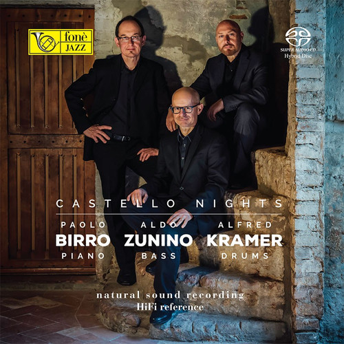 , CASTELLO NIGHTS - BIRRO, ZUNINO, KRAMER (SACD) (1x Hybrid SACD) Jazz SACD. Fonè Records FoneSACD150. EAN . Release date 00.01.1900. More info on www.sepeaaudio.com , CASTELLO NIGHTS - BIRRO, ZUNINO, KRAMER (SACD) (1x Hybrid SACD) Jazz SACD. Fonè Records FoneSACD150. EAN . Release date 00.01.1900. More info on www.sepeaaudio.com