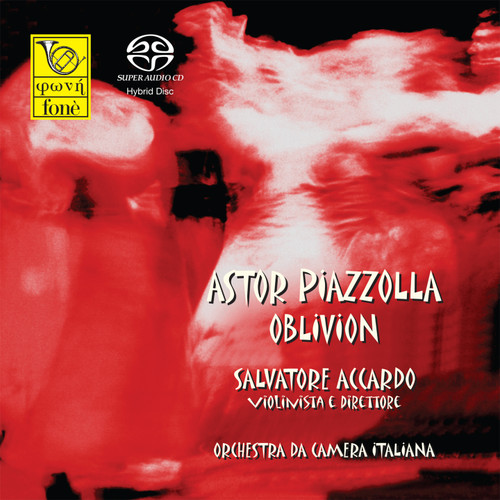 , SALVATORE ACCARDO - ASTOR PIAZZOLLA, OBLIVION (SACD) (1x Hybrid SACD) Classical SACD. Fonè Records FoneSACD019. EAN . Release date 00.01.1900. More info on www.sepeaaudio.com