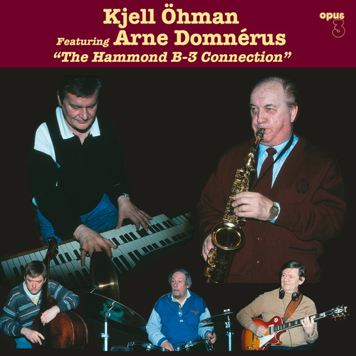 Kjell Öhman Feat. Arne Domnérus, The Hammond B-3 Connection (1x LP 180 gr stereo) (LP19402)