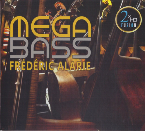 Frédéric Alarie: Mega Bass - CD (2XHDFA-CD1206)