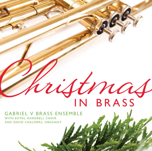 Christmas In Brass , Gabriel V Brass En Semble