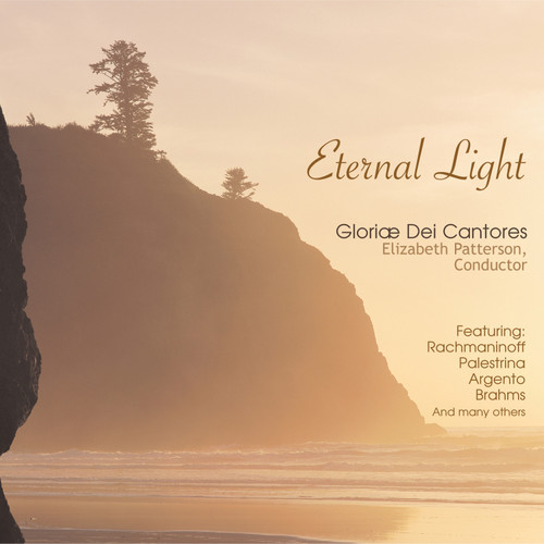 Eternal Light , Gloriæ Dei Cantores