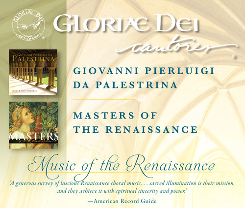 Music Of The Renaissance Set, Gloriæ Dei Cantores