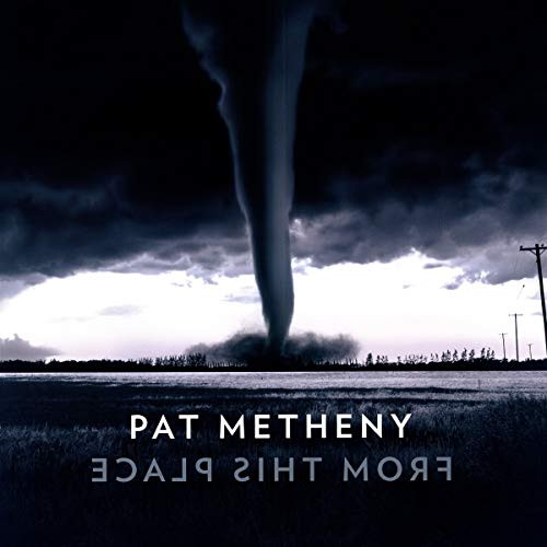 Warner Music - Pat Metheny, From This Place (1x LP 180g) (7559792435)