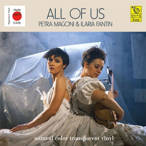 Petra Magoni, Ilaria Fantin: All Of Us (1x LP 180g) (FoneLP128)