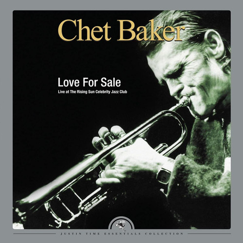 Jazz Vinyl Chet Baker  Love For Sale Live At The Rising Sun Celebrity Club Warner Music 6894491571 front cover