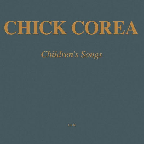 Jazz CD Chick Corea Children's Songs ECM Records ECM1267 front cover