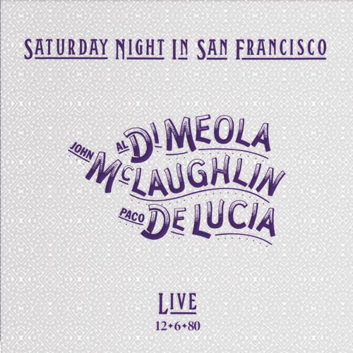 Jazz Tape | Al Di Meola, John McLaughlin, Paco de Lucía: Saturday