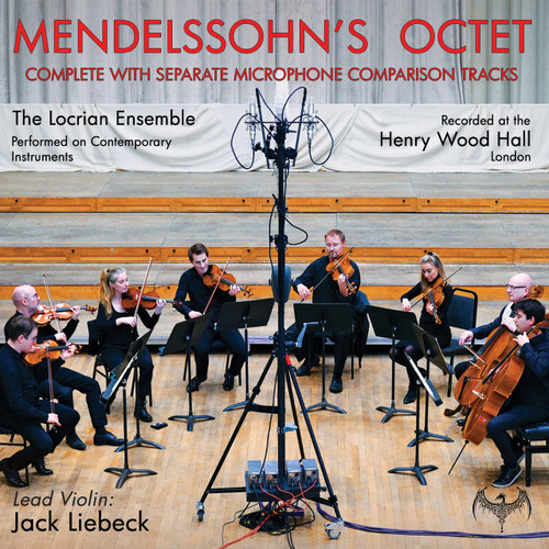 Classical CD Felix Mendelssohn Jack Liebeck Locrian Ensemble Mendelssohn´s Octet Op20 Chasing The Dragon VALCD015