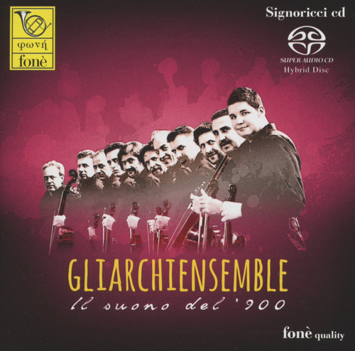 Classical SACD GliArchiEnsemble Il suono del '900 Fonè Records Fone-SACD118