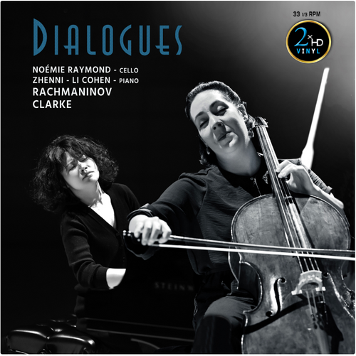 Noémie Raymond and Zhenni Li-Cohen : Dialogues - 2x LP 180g 33rpm Vinyl 2XHDLI-V1268

