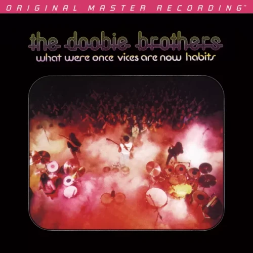 The Doobie Brothers : What Were Once Vices Are Now Habits -2x LP 180g Vinyl, Limited, Numbered, Remastered MFSL 2-598