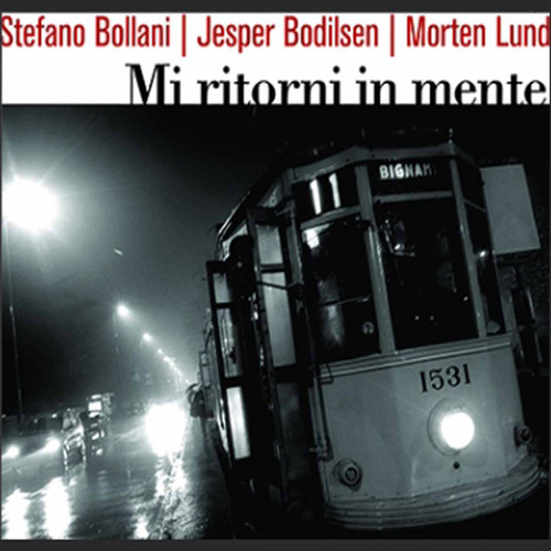 Stefano Bollani, Jesper Bodilsen, Morten Lund : Mi Ritorni In Mente - LP 180g 33rpm Vinyl
