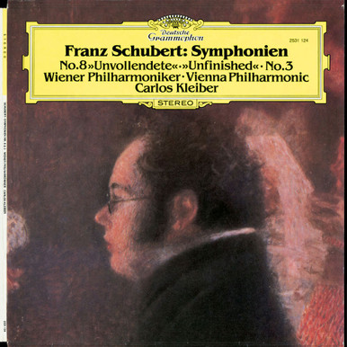 Franz Schubert: Symphonien No.8, No.3, Carlos Kleiber/Vienna Philharmonic -  LP 180g Vinyl