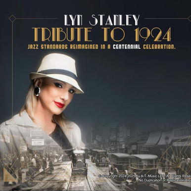 Jazz SACD | Lyn Stanley: Tribute to 1924 - Hybrid, A.T.Music