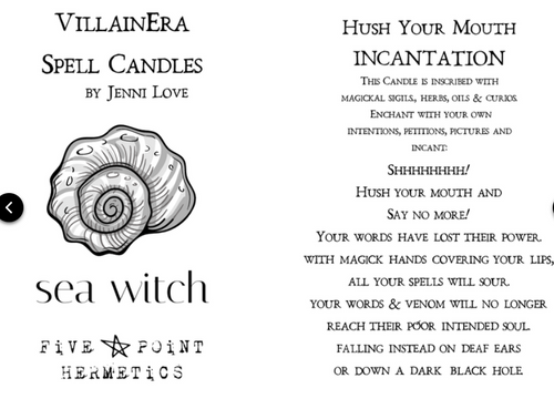 Sea With - Hush your Mouth

Simple, yet effective! Need for the gossip to stop, need someone to stop running their mouth? This is a classic remedy for just such an annoyance. Main Scent: Clove.