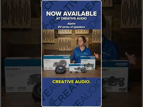 Alpine EV Series Speakers NOW AVAILABLE | NEW at Creative Audio!