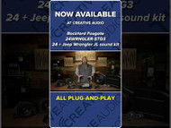 Rockford Fosgate 24WRNGLER-STG3 All-In-One Jeep Audio Kit is Now Available! | New at Creative Audio