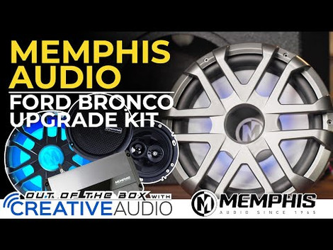 Memphis Audio FULL Ford Bronco Upgrade Kit Unboxing & Overview Overview | Out of the Box