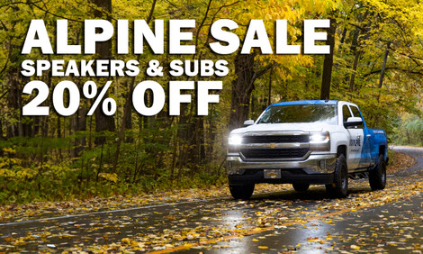 Hear the Difference! - Up to 20% Off Alpine Speakers & Subs!